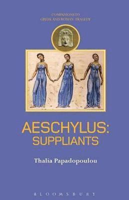 Aeschylus: Suppliants 1