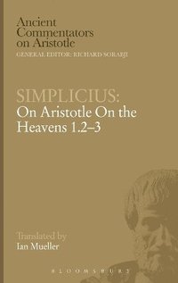 bokomslag Simplicius: On Aristotle On the Heavens 1.2-3