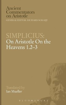 bokomslag Simplicius: On Aristotle On the Heavens 1.2-3