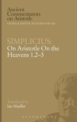 Simplicius: On Aristotle On the Heavens 1.2-3 1