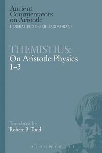 bokomslag Themistius: On Aristotle Physics 1-3