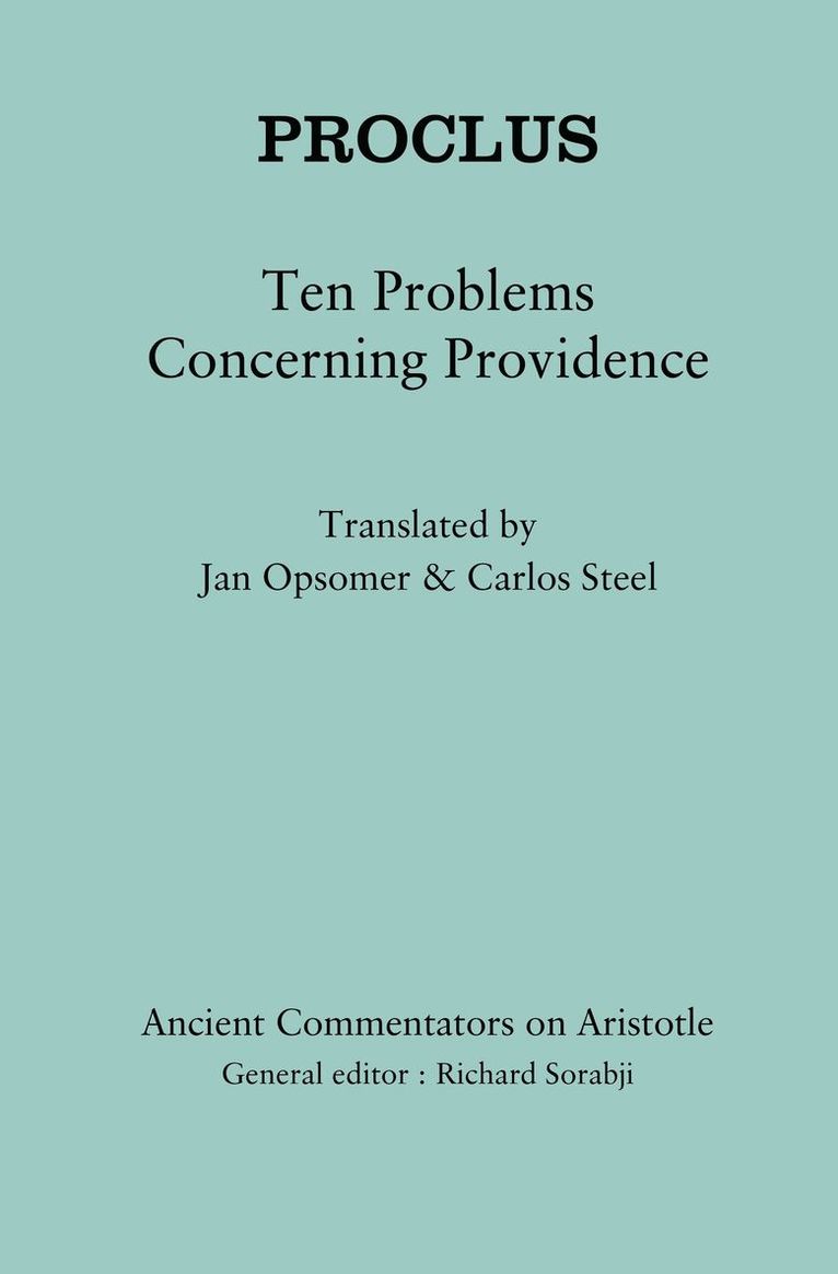 Proclus: Ten Problems Concerning Providence