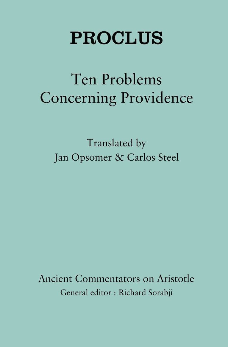 Proclus: Ten Problems Concerning Providence 1