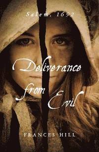 bokomslag Deliverance From Evil