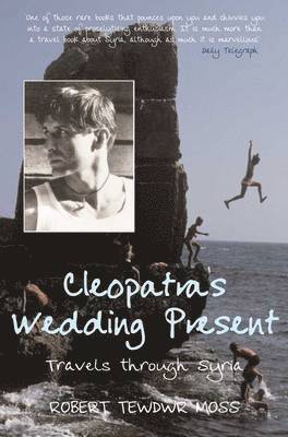 Robert Tewdwr Moss - Cleopatra's Wedding Present, Häftad