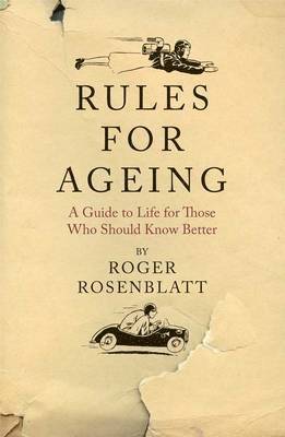 bokomslag Rules for Ageing