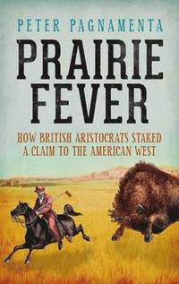 bokomslag Prairie Fever