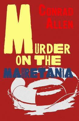 Murder on the Mauretania 1
