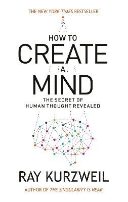 How to Create a Mind 1