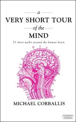 Michael Corballis - Very Short Tour of the Mind, Häftad