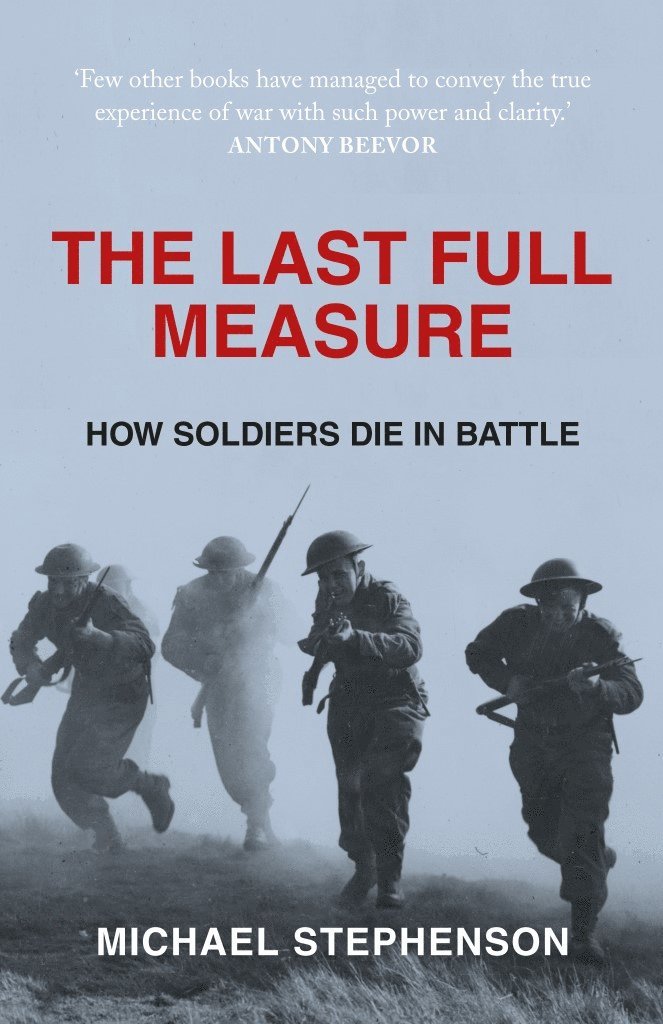Michael Stephenson - Last Full Measure, Häftad