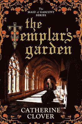 The Templar's Garden 1