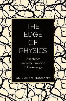 The Edge of Physics 1