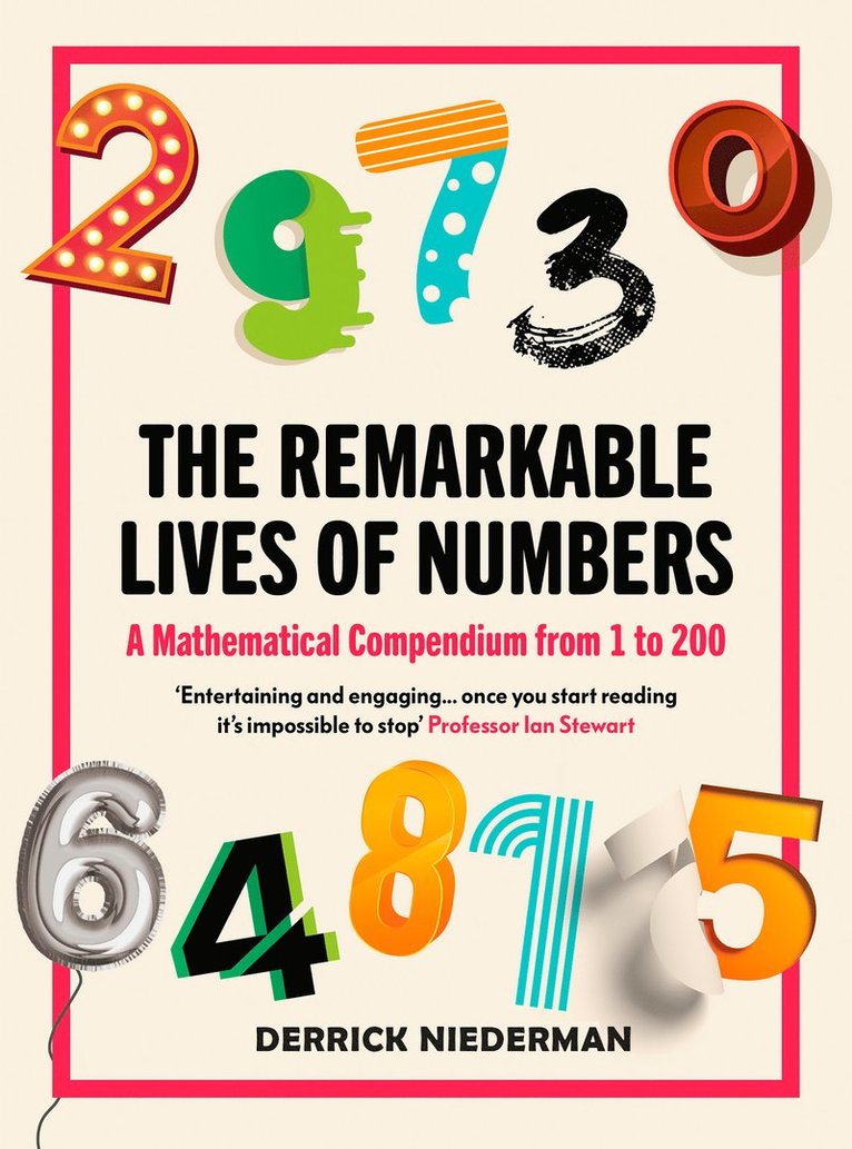 Derrick Niederman - Remarkable Lives of Numbers, Häftad