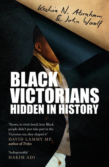 Keshia N. Abraham, John Woolf - Black Victorians, Häftad