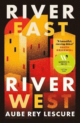 Aube Rey Lescure - River East, River West, Häftad