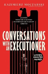 bokomslag Conversations with an Executioner