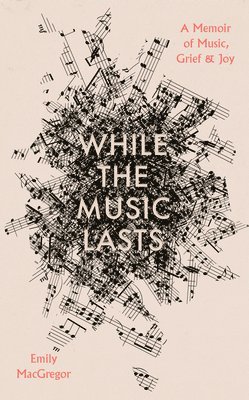 While the Music Lasts 1