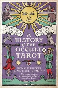 bokomslag A History of the Occult Tarot