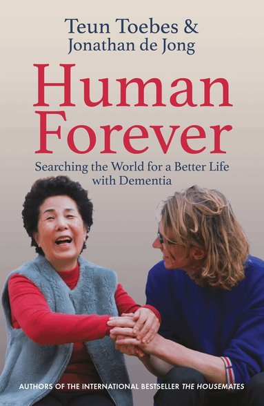Teun Toebes, Jonathan de Jong - Human Forever, Häftad