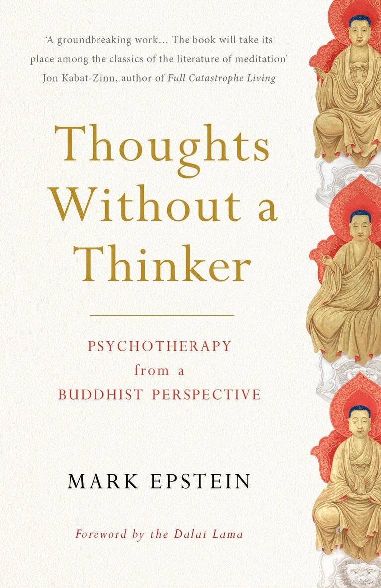 Mark Epstein - Thoughts Without a Thinker, Häftad