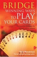 bokomslag Bridge: Winning Ways to Play Your Cards