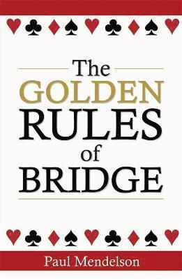 The Golden Rules Of Bridge 1