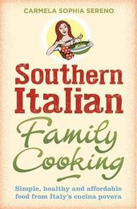 bokomslag Southern Italian Family Cooking