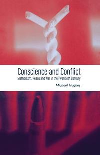 bokomslag Conscience and Conflict