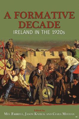 Mel Farrell, Jason Knirck, Ciara Meehan - Formative Decade, Häftad