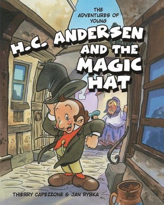 Adventures of Young H.C. Andersen and the Magic Hat