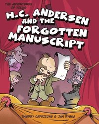 bokomslag The Adventures of Young H. C. Andersen and the Forgotten Manuscript