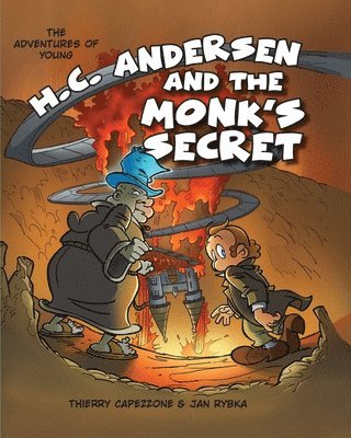 Adventures of Young H. C. Andersen and the Monk's Secret
