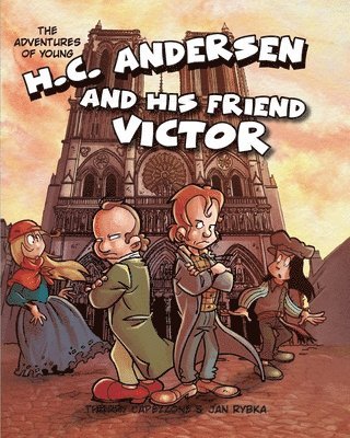 The Adventures of Young H. C. Andersen and His Friend Victor 1