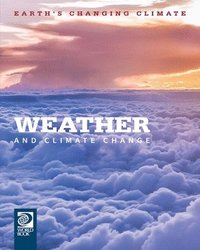 bokomslag Weather and Climate Change