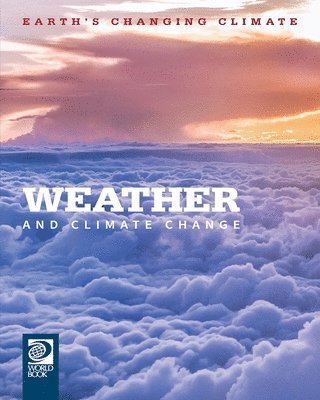 Weather and Climate Change 1