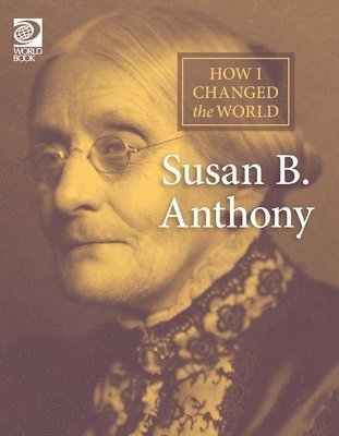 bokomslag Susan B. Anthony