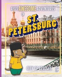 bokomslag Ayo's Awesome Adventures in St. Petersburg