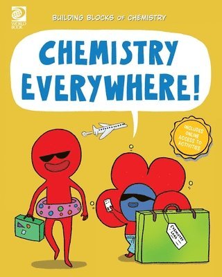 Chemistry Everywhere! 1