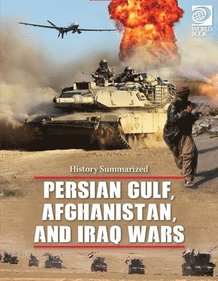 bokomslag Persian Gulf, Afghanistan, and Iraq Wars