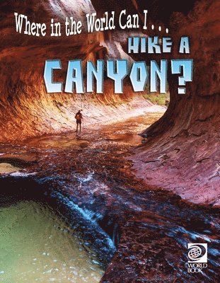 Grace Guibert - Hike a Canyon?, Häftad