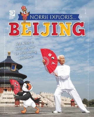 bokomslag Norrie Explores... Beijing