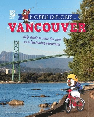 bokomslag Norrie Explores... Vancouver