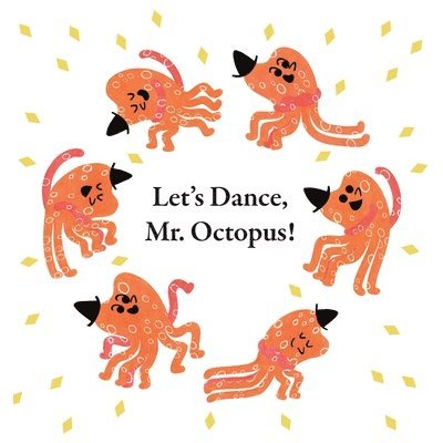 Fun With Mr. Octopus: Let's Dance, Mr. Octopus! 1