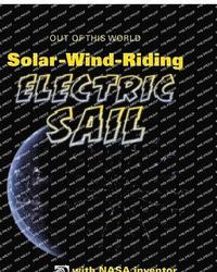 bokomslag SolarWindRiding Electric Sail with NASA Inventor Bruce Wiegmann
