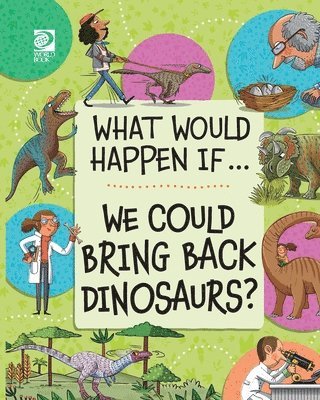 We Could Bring Back Dinosaurs? 1