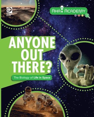 Izzi Howell - Anyone Out There? The Biology of Life in Space, Häftad