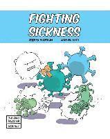 bokomslag Fighting Sickness