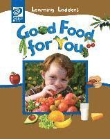 Inc World Book, Inc. World Book - Good Food For You, Häftad