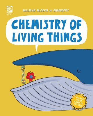 William D. Adams - Chemistry of Living Things, Häftad